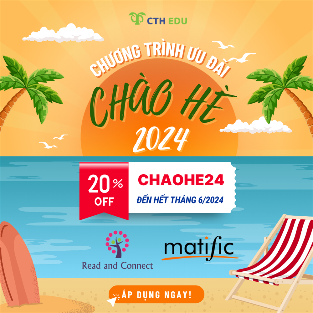 Mã CHAOHE24 giảm 20% Read and Connect và Matific